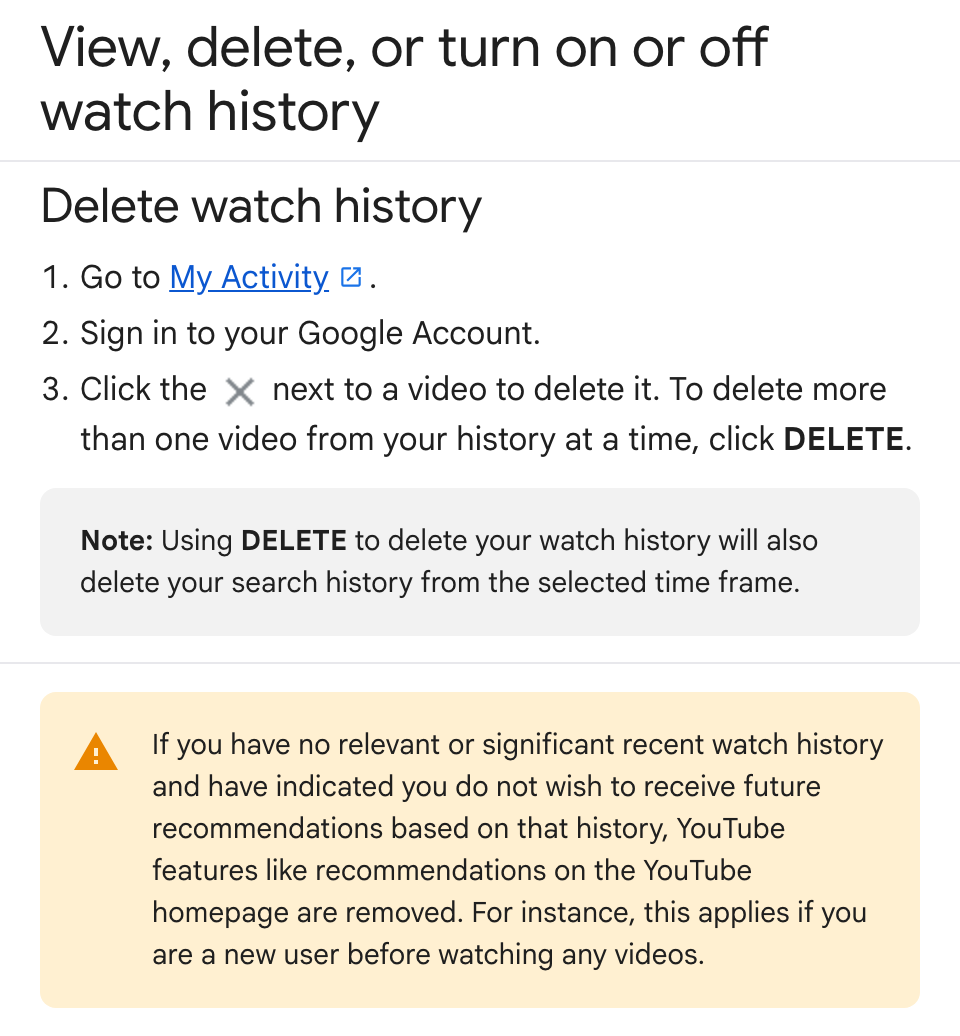 YouTube Help page text warning that deleting watch history also deletes search history, and that Home recommendations are removed when history is off and there is little watch history.